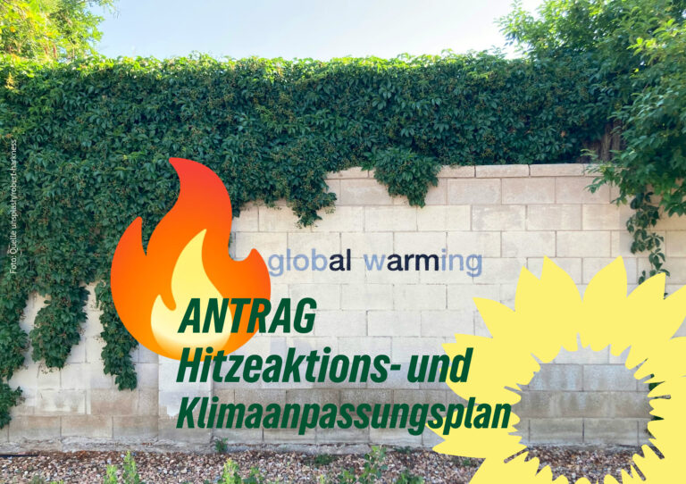 Antrag Hitzeschutzaktions- und Klimaanpassungsplan